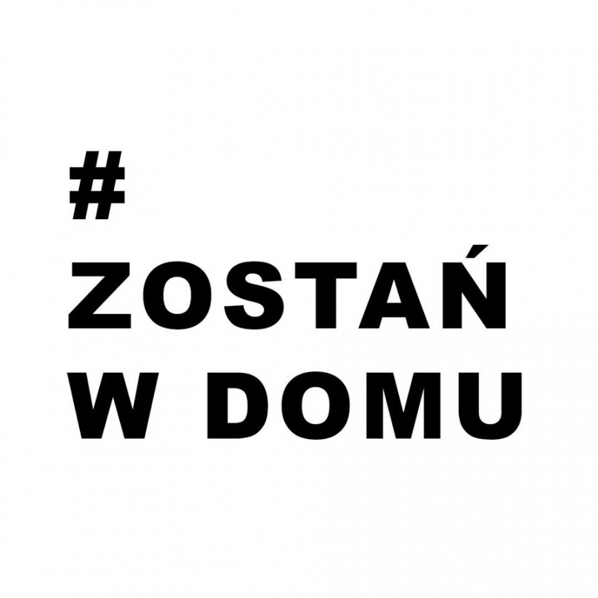 "Gdy wirus zagraża…TOP10 pomysłów jak spędzić czas w domu podczas kwarantanny